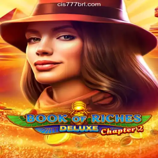 Unveiling the Thrills of BookofRichesDeluxeChapter2 on the Cis777.COM Platform